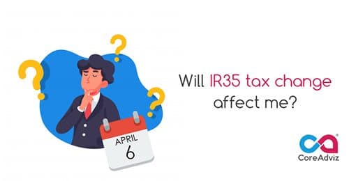 Will IR35 Tax Change Affect Me?