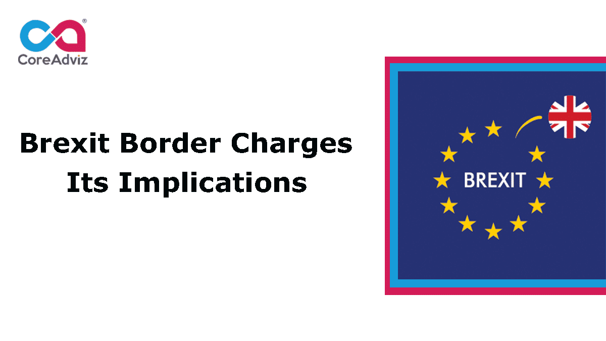 Brexit Border Charges
