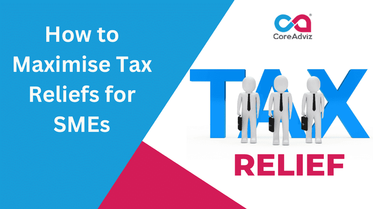 How to Maximise Tax Reliefs for SMEs