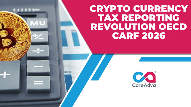 Crypto Currency Tax Reporting Revolution &#8211; OECD CARF 2026