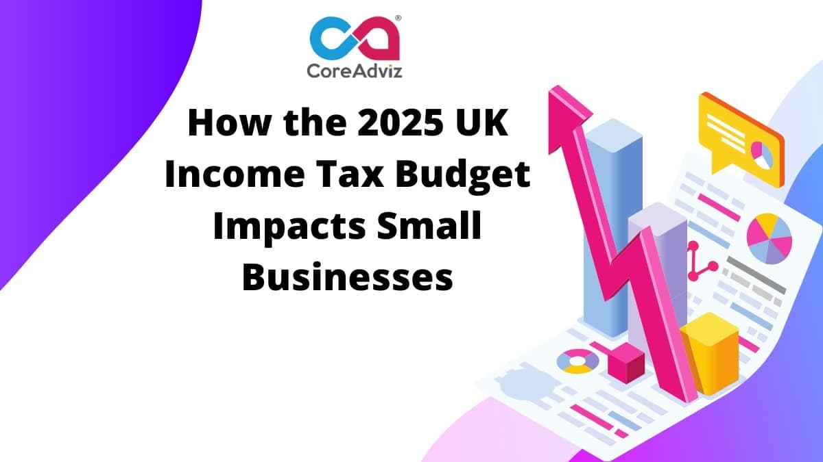 How the 2025 UK Budget Will Impact Small Businesses