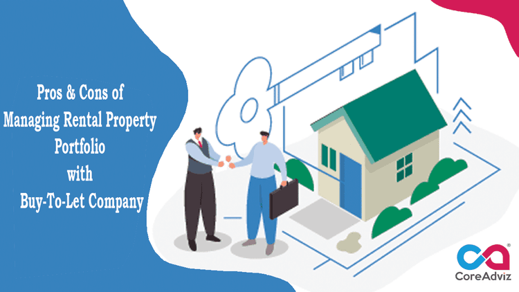 Pros & Cons of Managing Rental Property Portfolio with Buy-To-Let Company