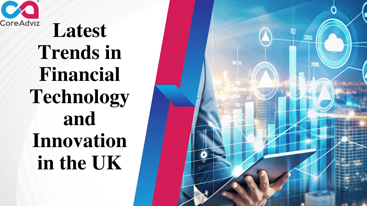 Latest Trends in Financial Technology UK